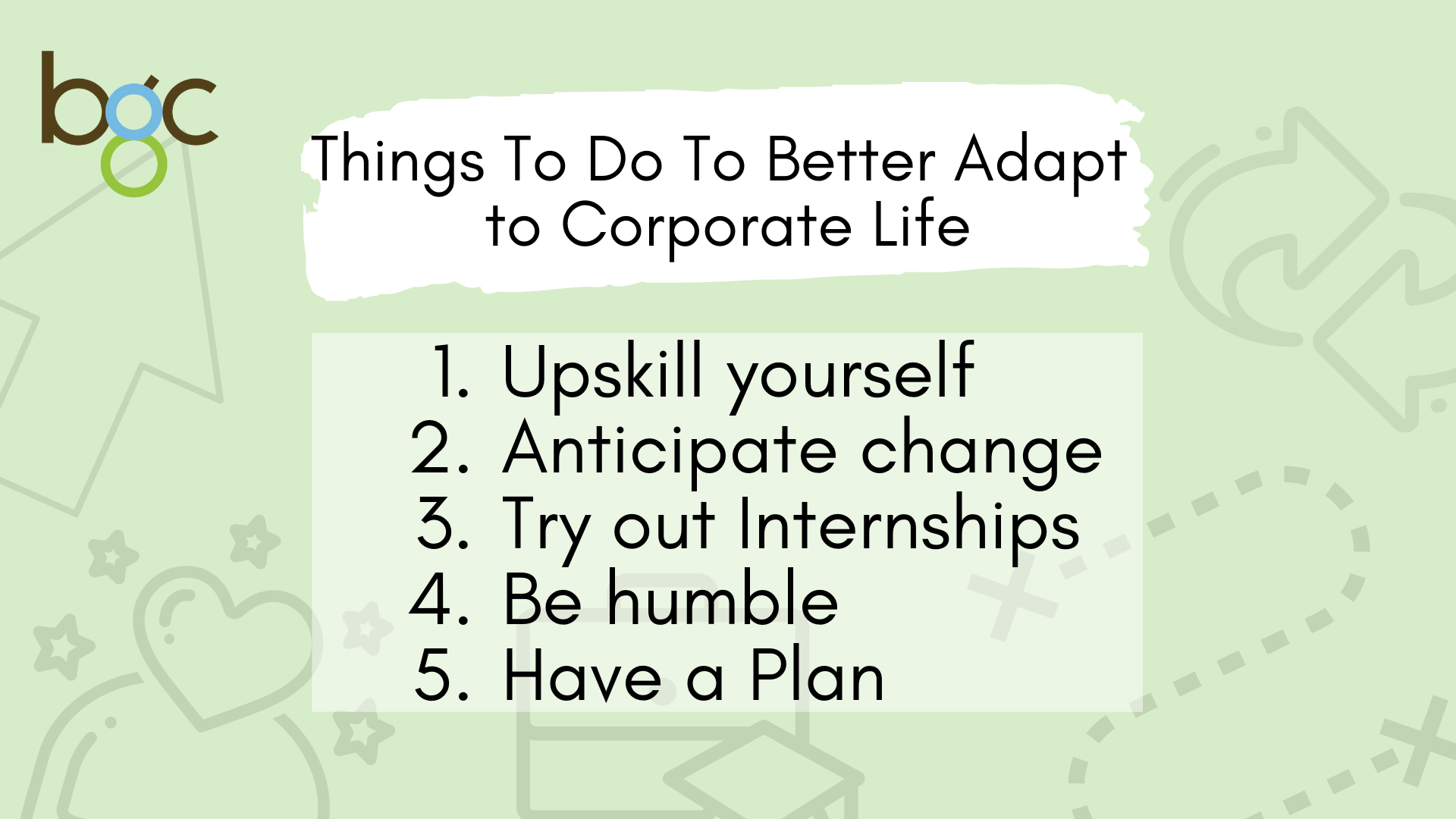 Things to do to better adapt to corporate life.png